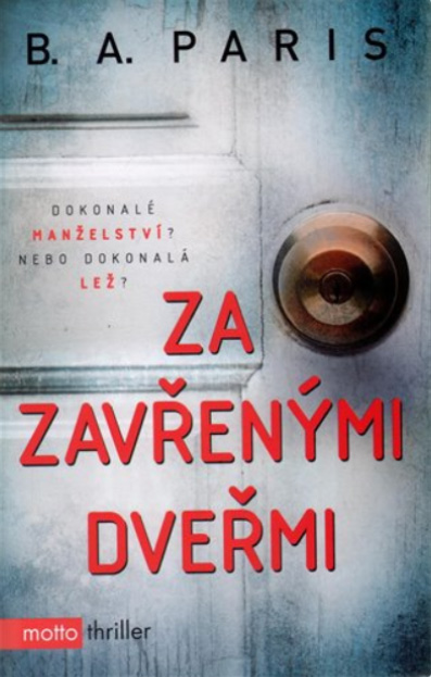 B. A. Paris: Za zavřenými dveřmi